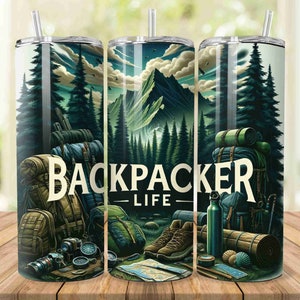 Backpacker Life 20oz Skinny Tumbler Wrap PNG Sublimation Design, Straight Camping Hiking Tumbler Wrap PNG, Backpacking Adventure Tumbler