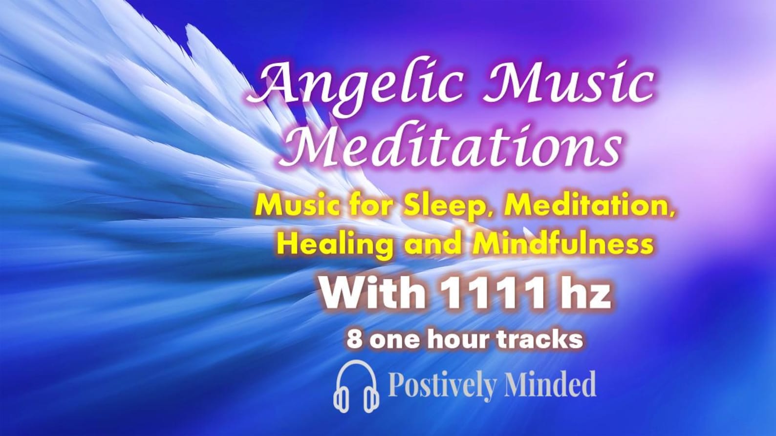 Angelic Meditation Music 8 Hours of Bliss Reiki 111hz for Sleep ...
