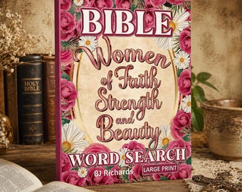 Woordzoeker bijbelvrouwen puzzelboek | Christelijk cadeau grote print | Afdrukbare pdf | Women of Faith Kracht Schoonheid
