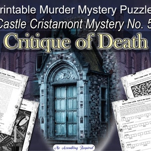 Może przedstawiać: Drukowany zestaw zagadek kryminalnych zatytułowany "Castle Cristamont Mystery No. 5: Critique of Death". Obraz przedstawia kamienny budynek z dużymi drewnianymi drzwiami i fragment krzyżówki.