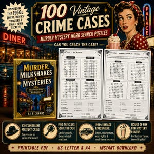 May include: A digital product listing for 100 Vintage Crime Cases: Murder Mystery Word Search Puzzles. Includes a book cover titled Murder, Milkshakes & Mysteries, two sample puzzle pages, and text detailing 100 standalone cases, printable PDF, US Letter and A4 formats.
