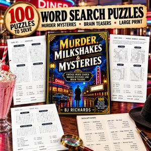 May include: A book titled Murder, Milkshakes & Mysteries by BJ Richards featuring a vintage diner cover illustration. The book is surrounded by printed word search puzzle pages, a magnifying glass, a milkshake, and a black fedora hat.