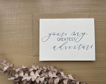 You Are My Greatest Adventure [Folded Greeting Card]