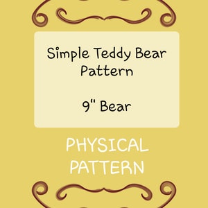 May include: A yellow background with a brown decorative border. The text "Simple Teddy Bear Pattern" and "9" Bear" is in black text. The text "PHYSICAL PATTERN" is in white text.
