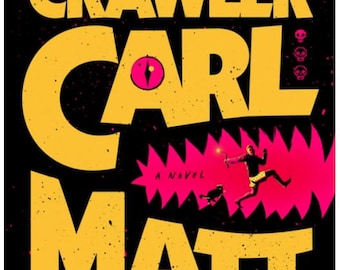 May include: Book cover for "Dungeon Crawler Carl" by Matt Dinniman. The title and author's name are in yellow, with a black background. The cover features a running figure and a creature in a pink and black design.