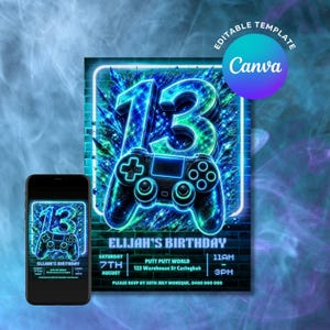 May include: A digital birthday invitation template featuring a large neon number 13 and a video game controller graphic. The design includes text for Elijah's Birthday, date, time, location, and RSVP details on a dark blue brick background.