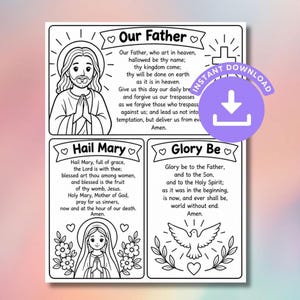 May include: A black and white printable colouring page featuring three sections with religious prayers. The top section shows Jesus with the Our Father prayer. The bottom left shows Mary with the Hail Mary prayer. The bottom right shows a dove with the Glory Be prayer.