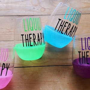 Wine Glasses Liquid Therapy | Personalized Glasses | Girl&#39;s trip Glasses