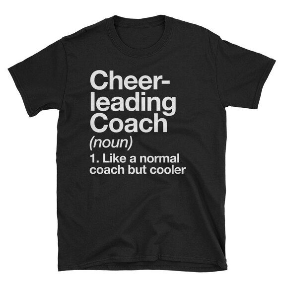 Cheerleading Coach Funny Definition T-Shirt Trainer Gift Tee Cheerleading Coach Funny Definition T-Shirt Trainer Gift Tee