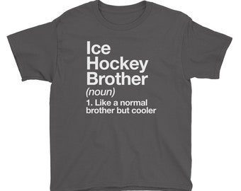 Ice Hockey Brother Definition Youth Short Sleeve T-Shirt Funny Sports Kids Tee
