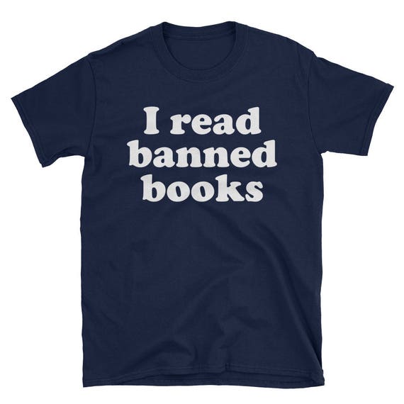 I Read Banned Books Protest Geek T Shirt I Read Banned Books Protest Geek T Shirt