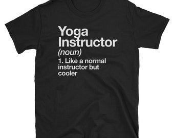Yoga Instructor Funny Definition T-shirt Trainer Gift Tee