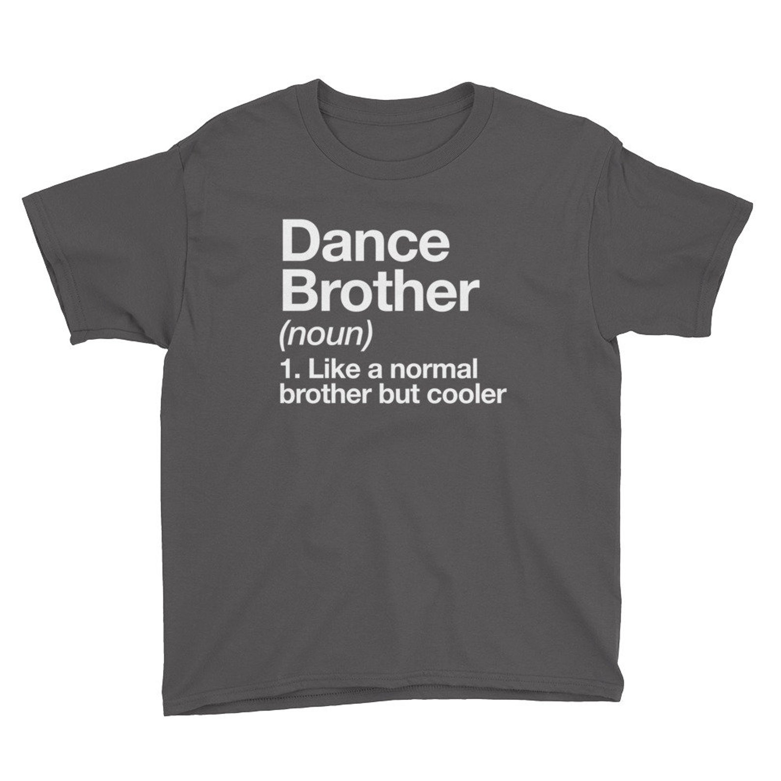 dance brother shirt ideas