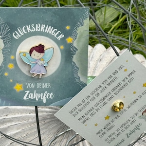 Broche de fée des dents / broche comme porte-bonheur et récompense avec un message de féérie des dents