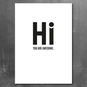 Postkarte "Hi, you are awesome"