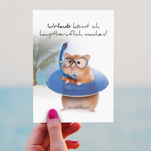Cartão postal engraçado de hamster: "Eu poderia passar férias em tempo integral!"