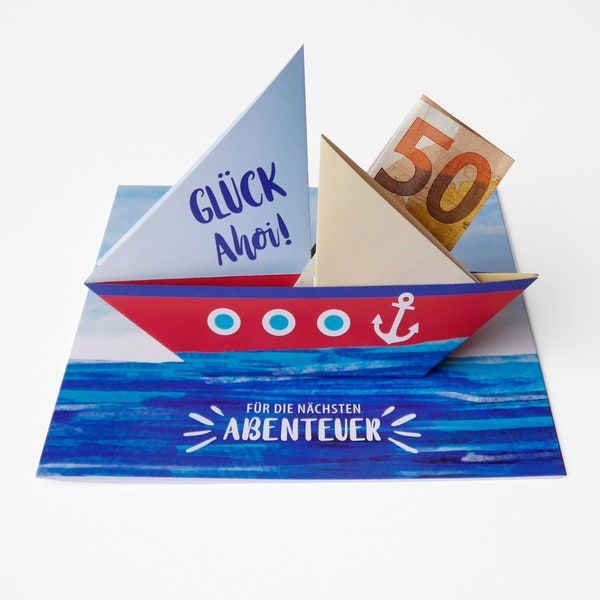 Carte d'anniversaire "Glück Ahoy" pour un cadeau en argent avec un bateau en origami