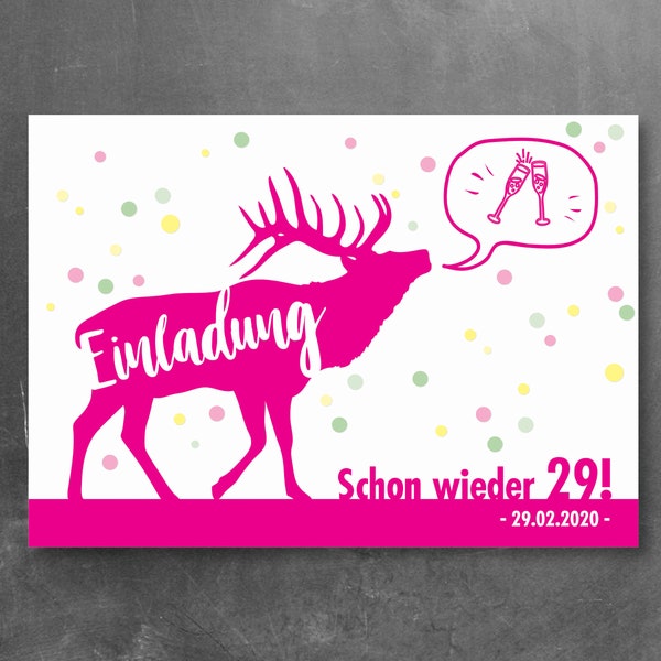 Einladung zum Geburtstag "Schon wieder 29!", Postkarte, Hirsch pink