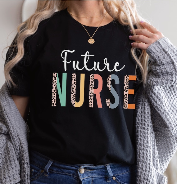 Future Nurse Shirt Nursing School 