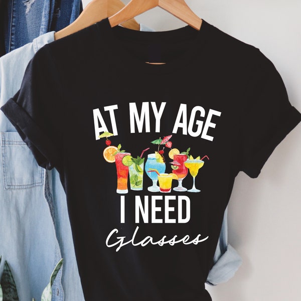 At My Age I Need Glasses Sweatshirt