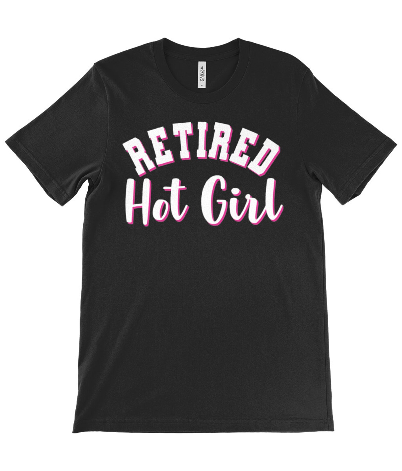 Retired Hot Girl Shirt Funny Retired Shirt Womens Etsy