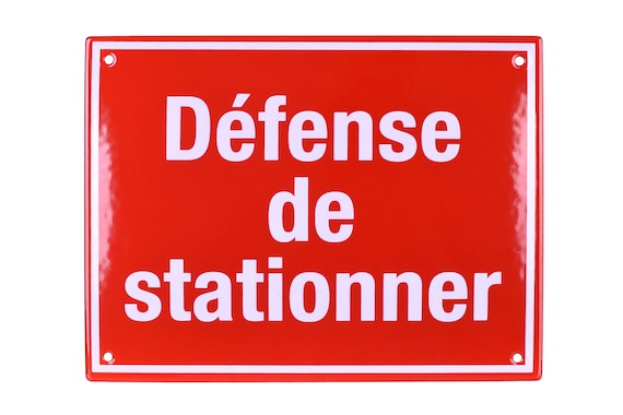 Defense De Stationner Sign 20x15 Cm Enamel Outdoor Plaque Etsy