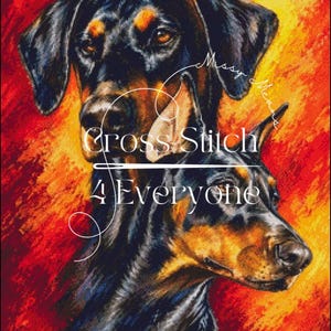 Könnte beinhalten: Ein Kreuzstichmuster mit zwei schwarz-lohfarbenen Dobermann-Hunden vor einem leuchtend roten und orangefarbenen Hintergrund. Der Text "Missy Mead" und "Cross Stitch 4 Everyone" ist in weißer Schreib- und Serifenschrift über die Hunde gelegt.