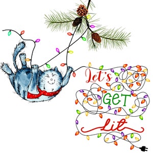May include: A blue cat with a red bow tie hangs from a string of colorful Christmas lights. The text "Let's Get Lit" is written in a festive font with a red, green, and yellow color scheme.