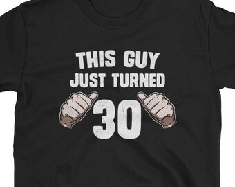 30th Birthday For Him Shirt 30th Birthday Gift For Him 30 Birthday For Him 30th Birthday Shirts For Him 30th Birthday Shirt Gift 1989 30