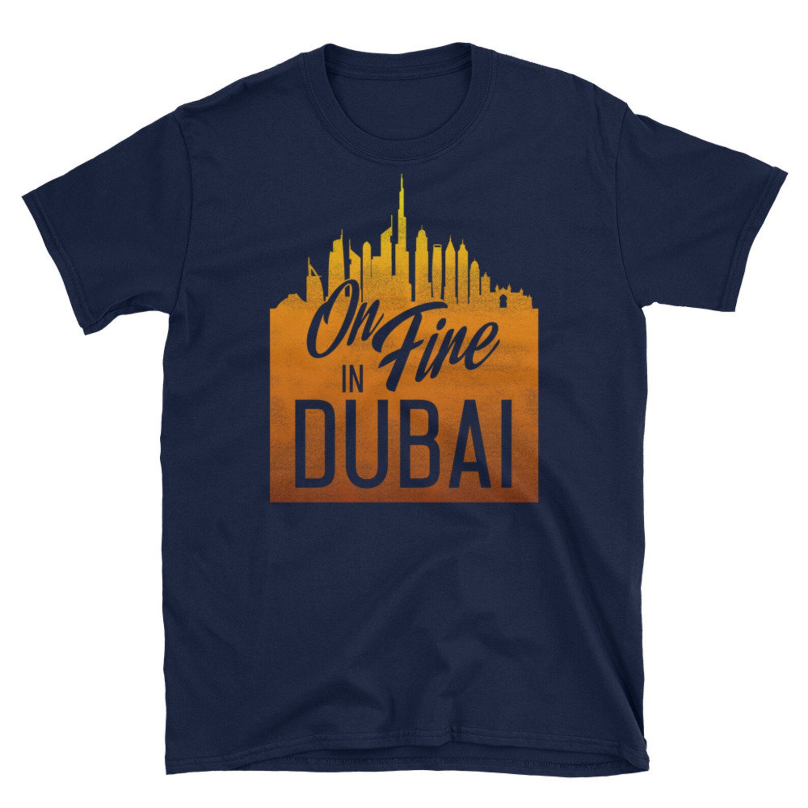 Dubai Shirt Dubai Gifts on Fire in Dubai Shirt UAE Shirt UAE - Etsy