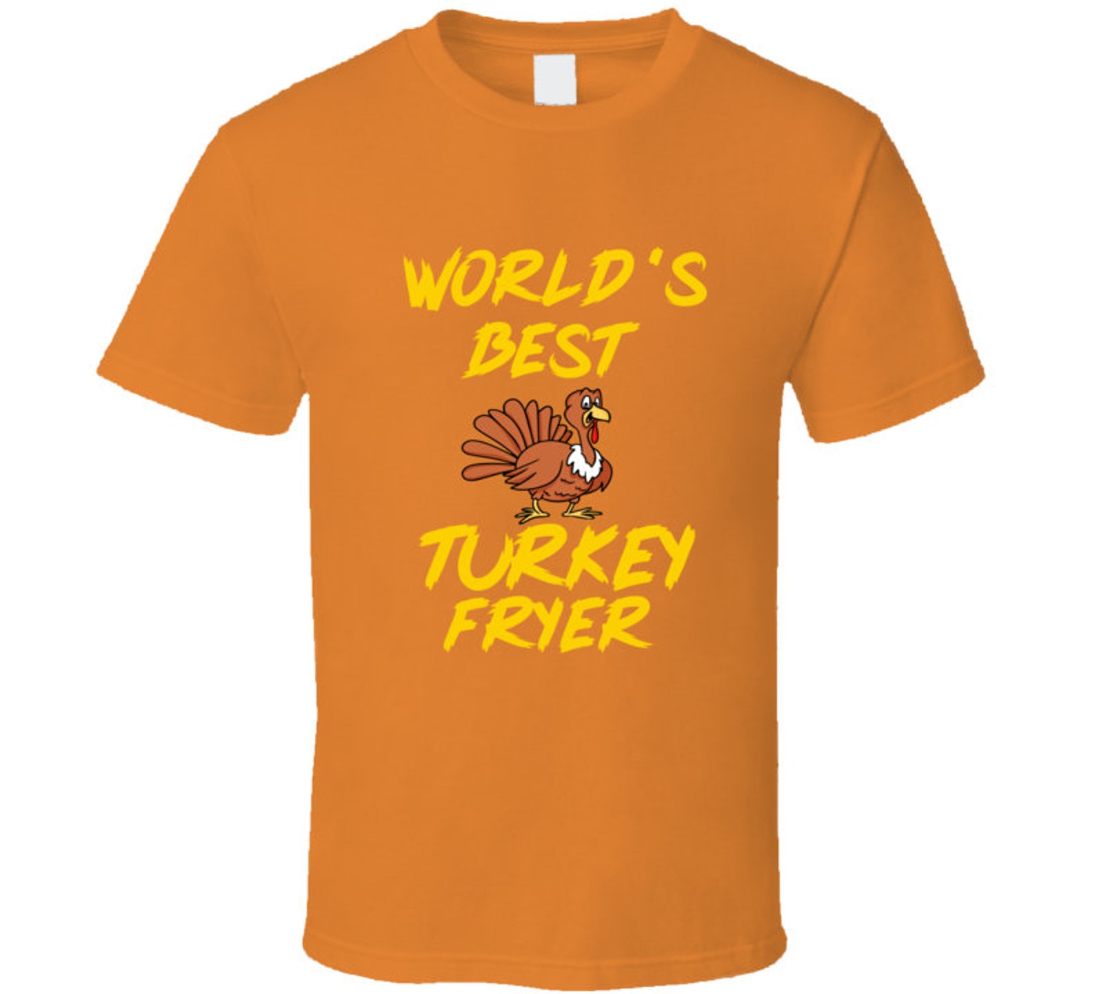 World's Best Turkey Fryer Tshirt Thanksgiving Shirt Etsy