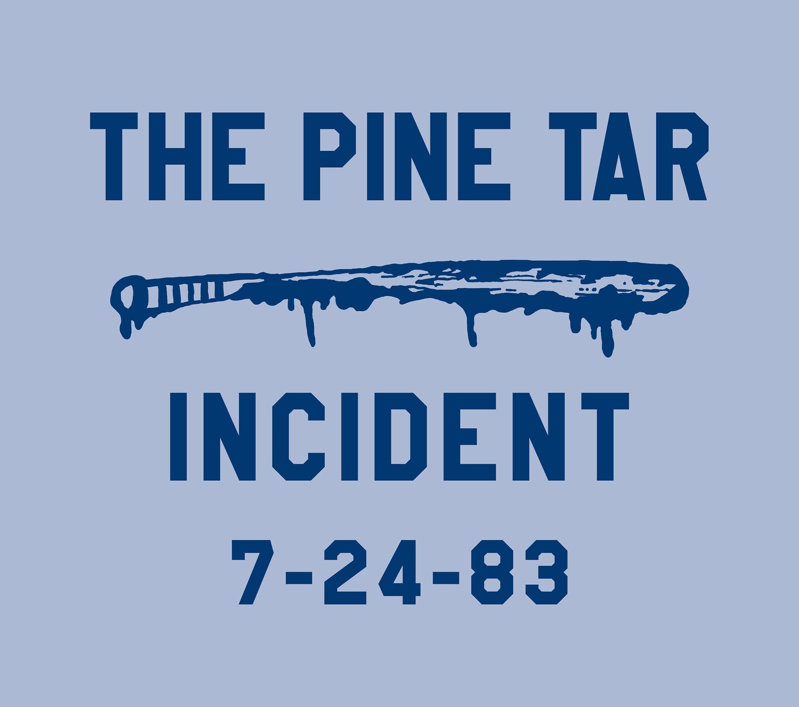 The Pine Tar Incident Kansas City Royals and Brett Pine Tar T