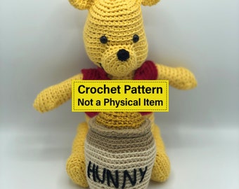 The Bear Who Loves Honey (Crochet Pattern)