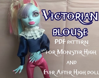 Victorian blouse | PDF pattern for Monster High and Ever After High dolls
