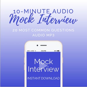 Peut inclure: L'écran d'un smartphone affiche un téléchargement audio d'une simulation d'entretien. L'écran est bleu avec du texte blanc qui indique "Mock Interview" et "INSTANT DOWNLOAD".