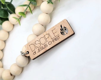 Set of 5 or 10, I am a disciple of Jesus Christ Keychain, Wood Keychain, LDS Youth Theme, LDS Zipper Pull, Backpack, Birthday, Primary