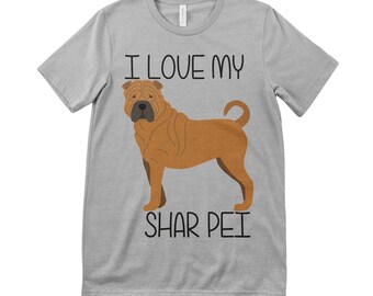 I Love My Shar Pei Tee T.Shirt