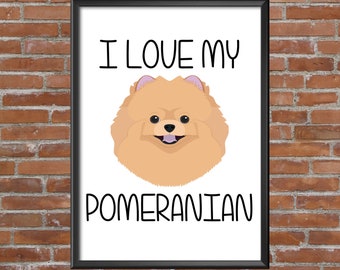 Framed Picture Pomeranian I Love My Pomeranian