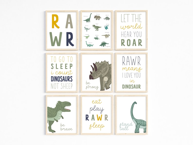 May include: Set of nine printable dinosaur-themed wall art prints with various colors and designs. The prints feature phrases like "RAWR means I love you in dinosaur" and "To go to sleep I count dinosaurs not sheep".