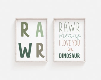 Set of two RAWR prints, Dinosaurs wall decor, Dino prints, Rawr means I love you In dinosaur, Digital Download