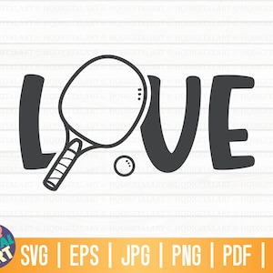 Liebe Tischtennis SVG / Tischtennis SVG / Ping Pong SVG / Ping Pong Cricut / Tischtennis-Liebhaber svg / Lustiges Ping Pong-T-Shirt svg
