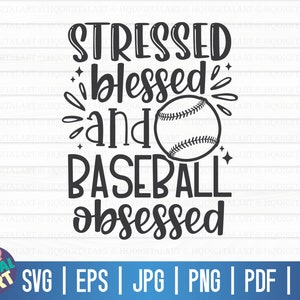 Betonte gesegnet und Baseball besessen SVG / Baseball SVG / geschnittene Datei / Clipart / printable / Vektor / kommerzielle Nutzung / sofortiger Download