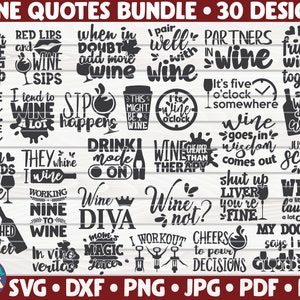 May include: A set of 30 black and white wine-themed SVG cut files. The designs feature various wine-related quotes and sayings, such as "I don't give a sip", "Red lips and wine sips", "When in doubt, add more wine", "I tend to wine a lot", "Wine goes in, wisdom comes out", and "My doctor says I need glasses".