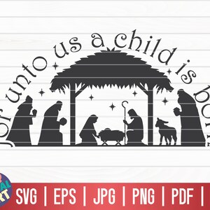 Per noi è nato un bambino SVG / Natale religioso SVG / Presepe SVG / Cricut / Silhouette Studio / File di taglio / Clipart / Stampabile