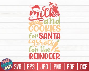 Milk and cookies for Santa SVG / Funny Christmas Quote SVG / Cricut / Silhouette Studio / Cut File / Clipart | Printable