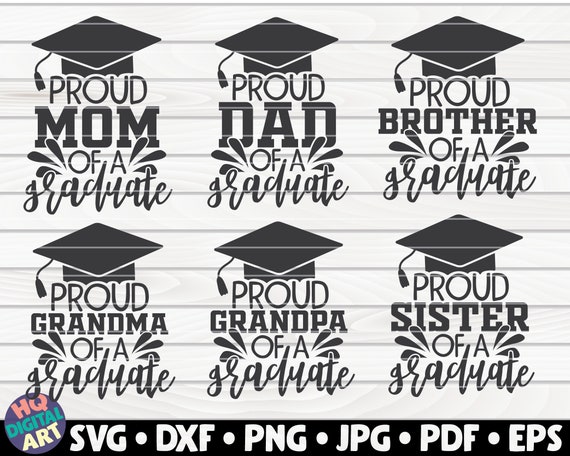 Download Proud Family Of A Graduate Svg Bundle Graduation Quotes Etsy