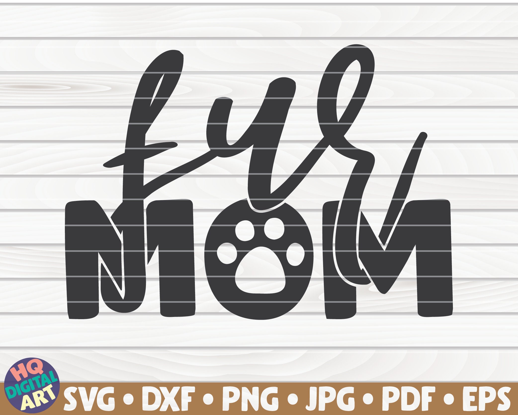 Fur Mom SVG Pet Mom Cut File clipart printable | Etsy
