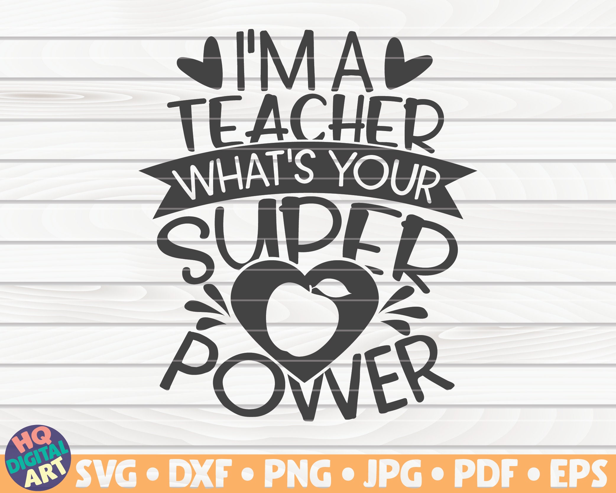 I'm a teacher what's your superpower SVG / Teacher Quote / Cut File /  clipart / printable / vector | commercial use instant download