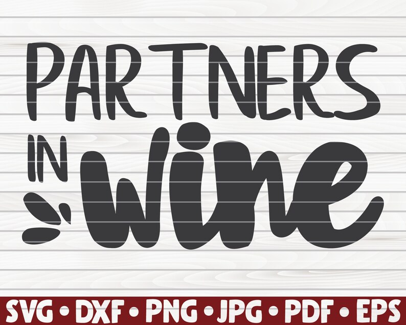 Download Partners in wine SVG design funny Wine Vector Cut File | Etsy