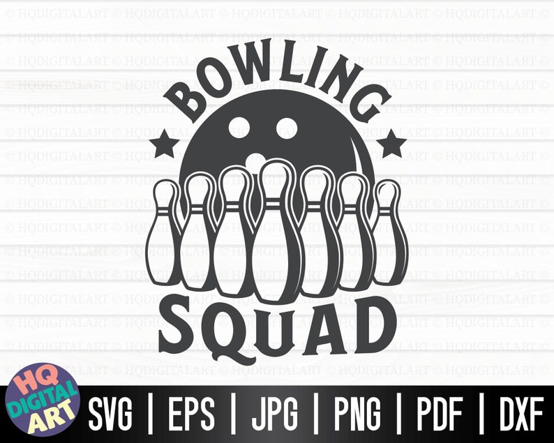 May include: Black and white graphic design of a bowling ball and pins with the text "Bowling Squad".